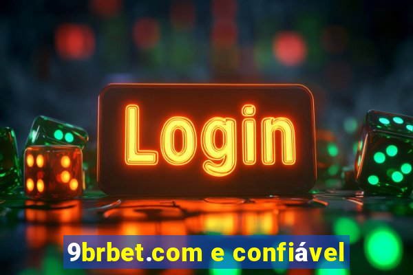 9brbet.com e confiável